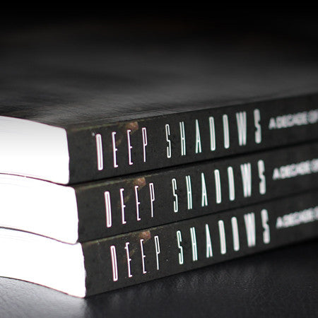 Deep Shadows: A Decade Of Trickery (e-book)
