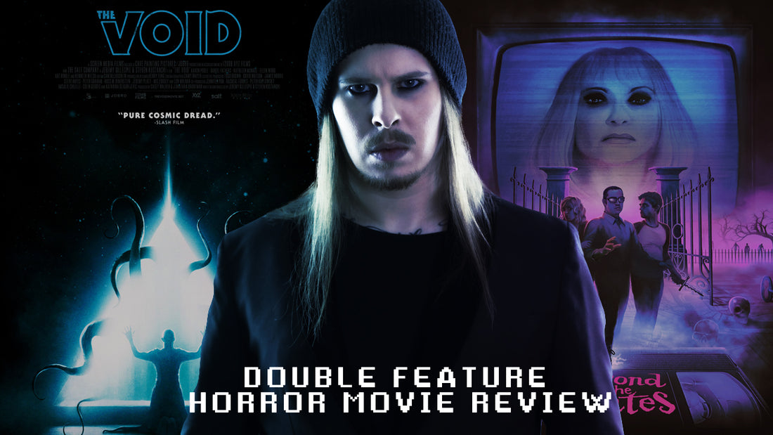 Double Feature: Beyond The Gates & The Void